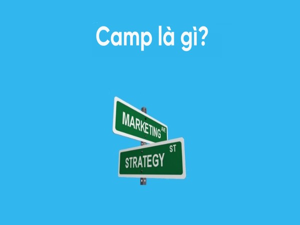 Camp là gì?
