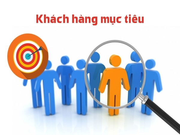 Xác định đối tượng khách hàng mục tiêu