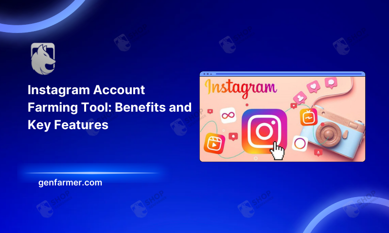 Instagram account farming