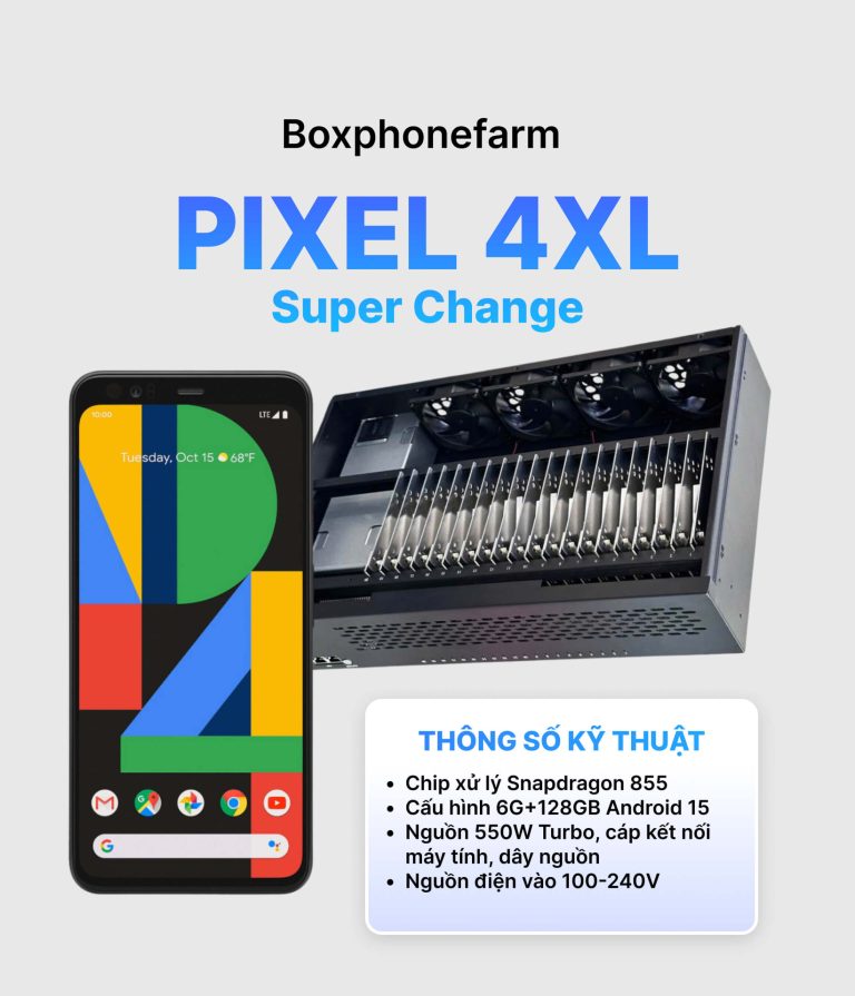 Box Phone Farm Pixel 4XL Super Change Cổng USB + LAN/OTG