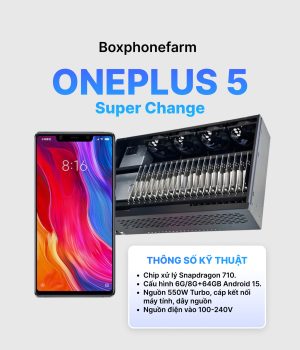 Box Phone Farm OnePlus 5 Super Change Cổng USB + LAN/OTG