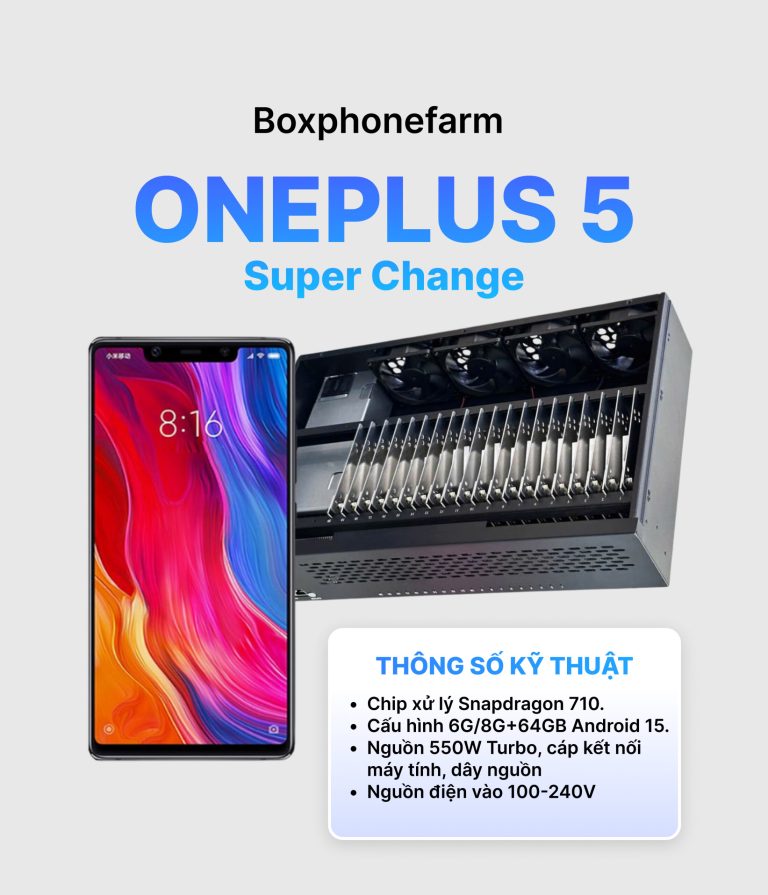 Box Phone Farm OnePlus 5 Super Change Cổng USB + LAN/OTG